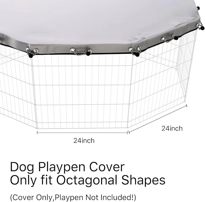 Dog Playpen Cover,Fits 24 Inch 8 Panels Regular Octagon Metal Exercise Pet Pen for Pets Provide Rain Proof Shade and Secur...